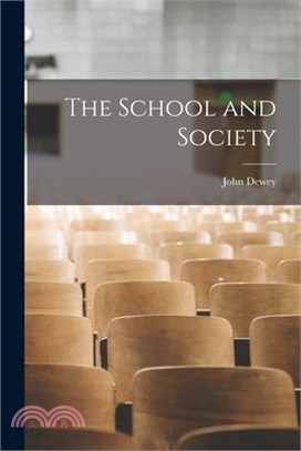 The School and Society