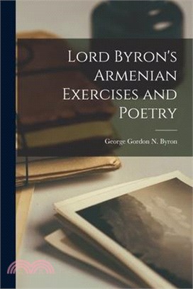 Lord Byron's Armenian Exercises and Poetry