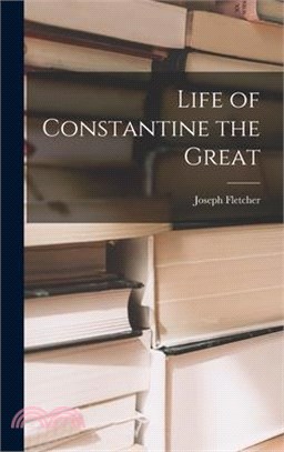 Life of Constantine the Great