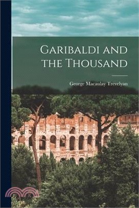 Garibaldi and the Thousand