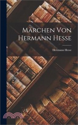 Märchen Von Hermann Hesse