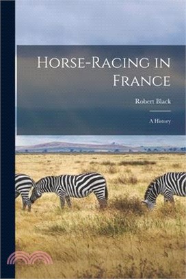 Horse-Racing in France: A History