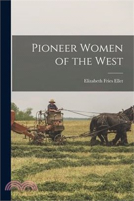 Pioneer Women of the West