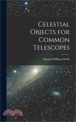 Celestial Objects for Common Telescopes