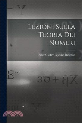 Lezioni Sulla Teoria Dei Numeri