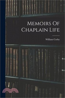 Memoirs Of Chaplain Life