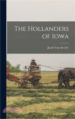 The Hollanders of Iowa