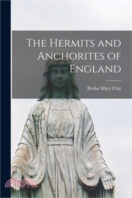 The Hermits and Anchorites of England