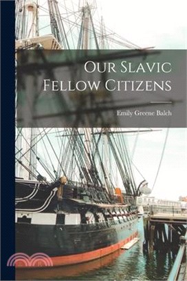 Our Slavic Fellow Citizens