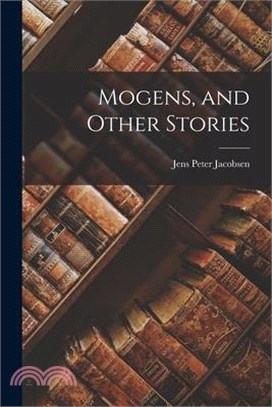 Mogens, and Other Stories