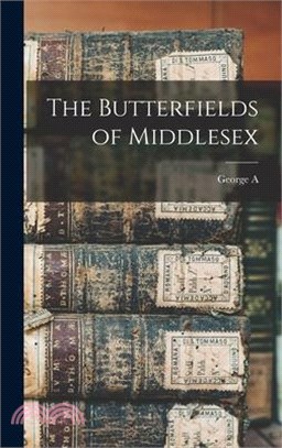 The Butterfields of Middlesex