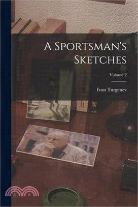 A Sportsman's Sketches; Volume 2