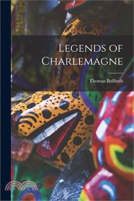 Legends of Charlemagne