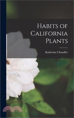 Habits of California Plants