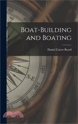 Boat-building and Boating