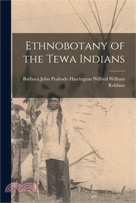 Ethnobotany of the Tewa Indians