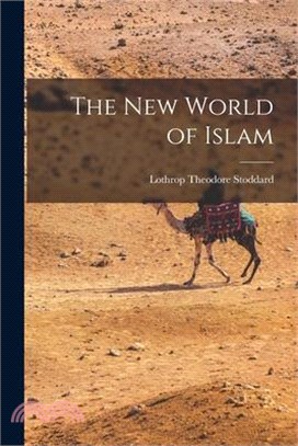 The New World of Islam