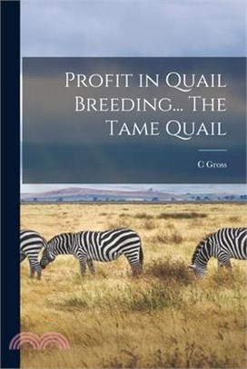 Profit in Quail Breeding... The Tame Quail