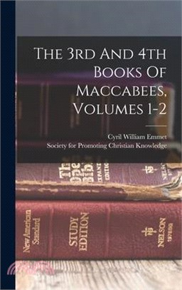 The 3rd And 4th Books Of Maccabees, Volumes 1-2