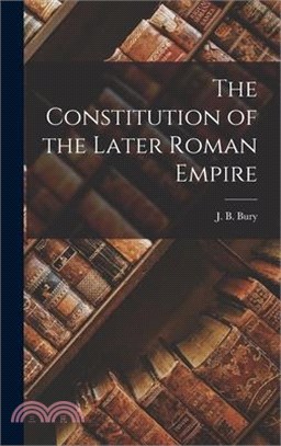 The Constitution of the Later Roman Empire