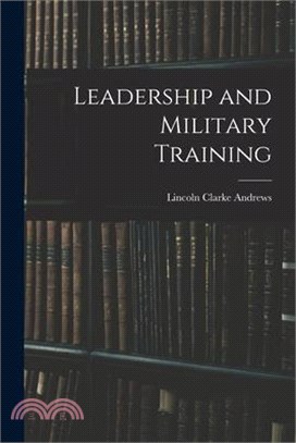 Leadership and Military Training