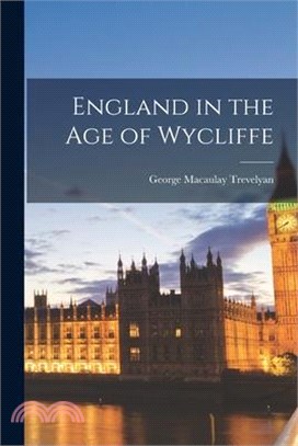 England in the Age of Wycliffe