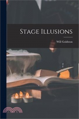 Stage Illusions