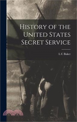 History of the United States Secret Service