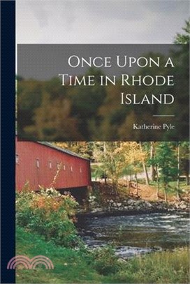 Once Upon a Time in Rhode Island