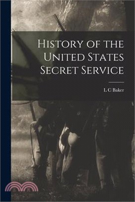 History of the United States Secret Service