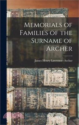 Memorials of Families of the Surname of Archer