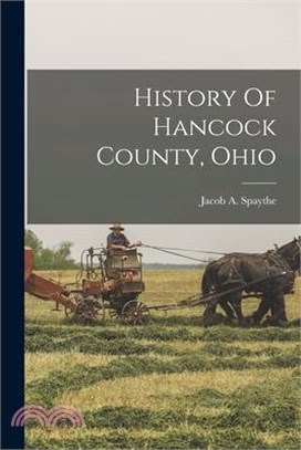 History Of Hancock County, Ohio