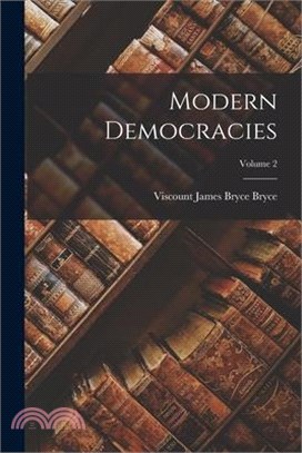 Modern Democracies; Volume 2 - 三民網路書店