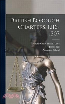 British Borough Charters, 1216-1307