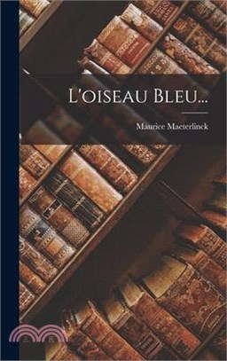 L'oiseau Bleu...