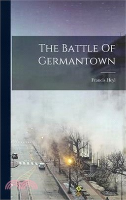 The Battle Of Germantown