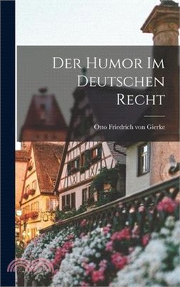 Der Humor im Deutschen Recht