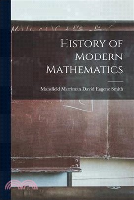 History of Modern Mathematics