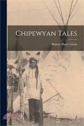 Chipewyan Tales