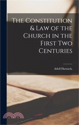 The Constitution & Law of the Church in the First two Centuries