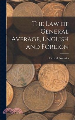 The Law of General Average, English and Foreign