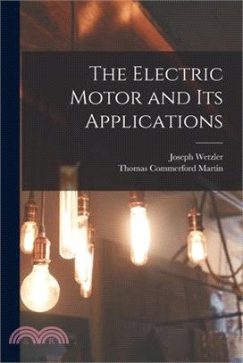 The Electric Motor and Its Applications