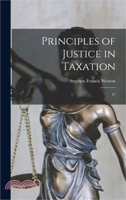 Principles of Justice in Taxation: 17