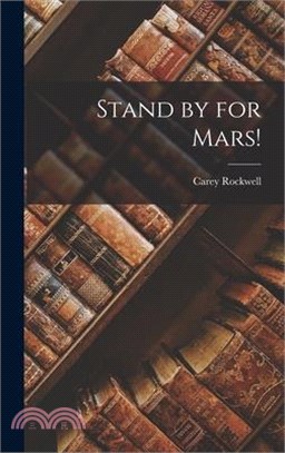 Stand by for Mars!