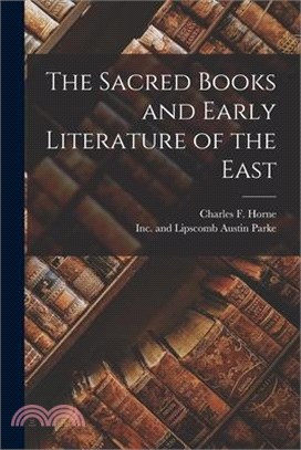 The Sacred Books and Early Literature of the East