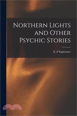 Northern Lights and Other Psychic Stories