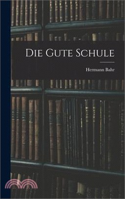 Die Gute Schule