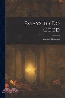 Essays to Do Good