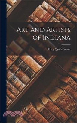 Art and Artists of Indiana