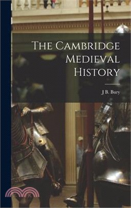 The Cambridge Medieval History
